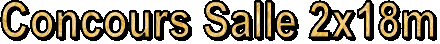 Concours Salle